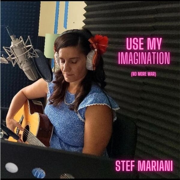 Cover art for Use My Imagination (No More War)